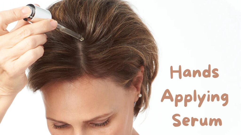 How to Apply Hair Serum