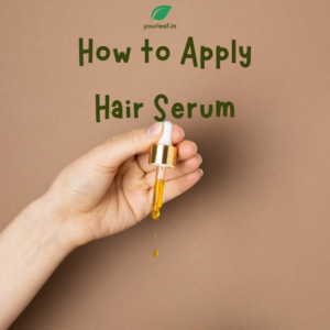 How to Apply Hair Serum: Step-by-Step Guide for Silky, Smooth Hair